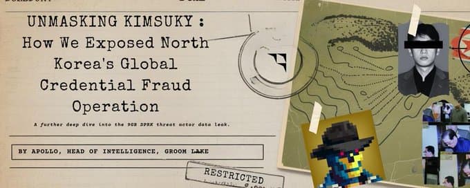 Article cover: “Unmasking Kimsuky: How We Exposed North Korea’s Global Credential Fraud Operation”, styled as a restricted case file